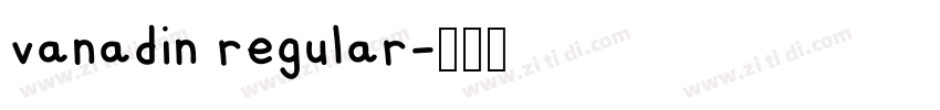 vanadin regular字体转换